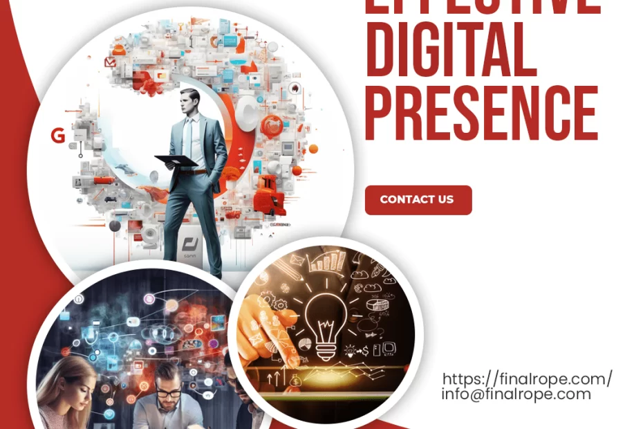 Crafting an Effective Digital Presence