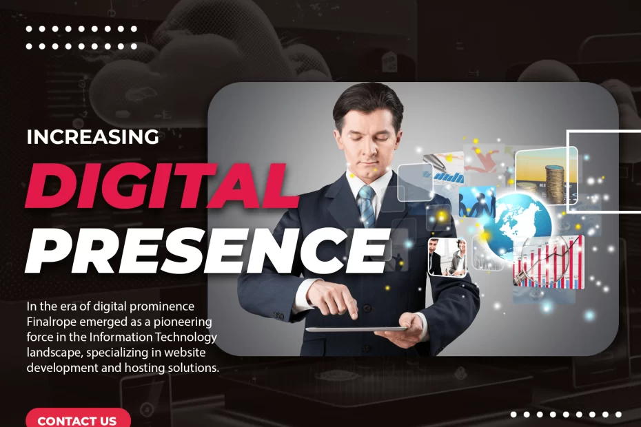 Increasing Digital Presence